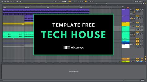 Tech House Ableton Template